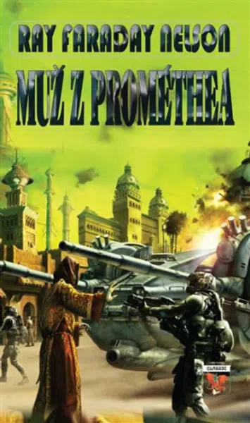 Muž z Prométhea - Nelson Ray Faraday