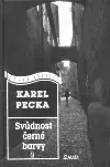 Svůdnost černé barvy - Karel Pecka