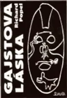 Gajstova láska - Richard Popel