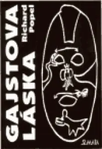 Gajstova láska - Richard Popel