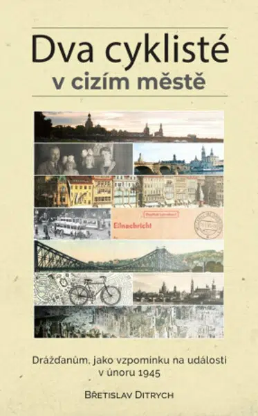 Dva cyklisté v cizím městě (Defekt) - Břetislav Ditrych