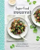 Superfood kuchyně  Sara Lewis Parragon