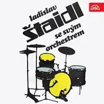 Ladislav Štaidl se svým orchestrem – Ladislav Štaidl se svým orchestrem