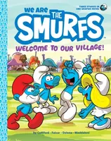 We Are the Smurfs: Welcome to Our Village! (We Are the Smurfs Book 1) - Peyo