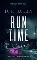 Run Time - D.F. Bailey