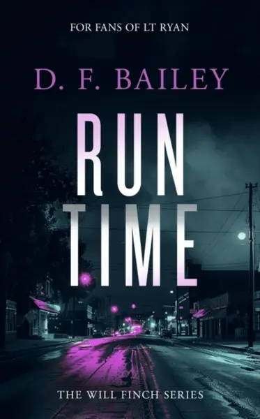 Run Time - D.F. Bailey