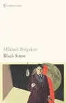 Black Snow - Michail Bulgakov