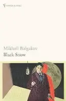 Black Snow - Michail Bulgakov
