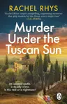 Murder Under the Tuscan Sun - Rachel Rhys