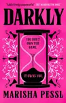 Darkly - Marisha Pesslová