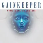 Gainkeeper – The Conclusion