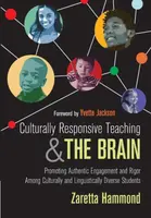 Culturally Responsive Teaching and The Brain - Zaretta L. Hammond