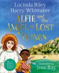 Alfie and the Angel of Lost Things - Lucinda Rileyová, Harry Whittaker