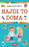 NAJDI TO DOMA - naučná hra pro děti 3+ (Výukové karty (krabička)) - hra z kategorie Vzdělávací hry
