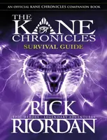 Survival Guide (The Kane Chronicles) - Rick Riordan
