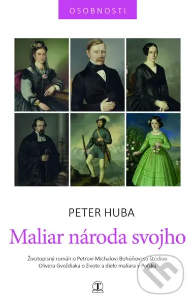 Maliar národa svojho - Peter Huba - kniha z kategorie Společenská beletrie