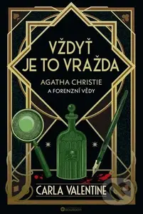 Vždyť je to vražda (Agatha Christie a forenzní vědy) - kniha z kategorie Detektivky, thrillery a horory