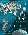 The Little Prince (Pop Up Book) - Antoine de Saint-Exupéry, Sarah Massini (ilustrátor), Louise Greig - kniha z kategorie Pohádky