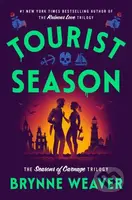 Tourist Season - Brynne Weaver - kniha z kategorie Thrillery