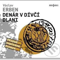 Denár v dívčí dlani (Případ kapitána Exnera) - Václav Erben - audiokniha z kategorie Detektivky, thrillery a horory