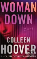 Woman Down - Colleen Hooverová - kniha z kategorie Romantika
