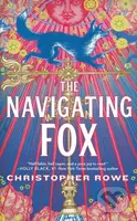 The Navigating Fox - Christopher Rowe - kniha z kategorie Romantika