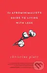 The Afrominimalist's Guide to Living with Less - Christine Platt - kniha z kategorie Ekologie