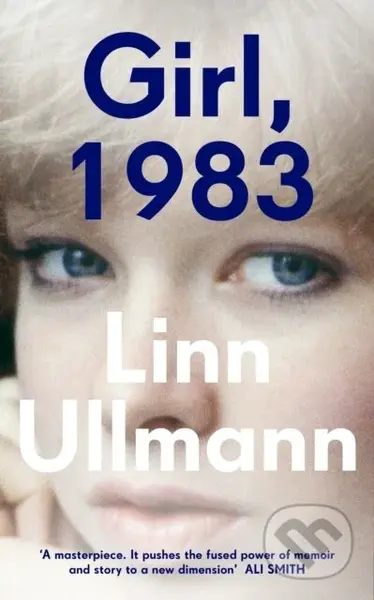 Girl, 1983 - Linn Ullmann - kniha z kategorie Beletrie