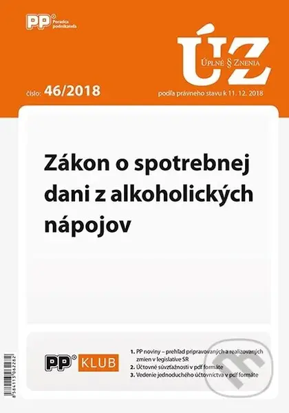 UZZ 46/2018 Zákon o spotrebnej dani z alkoholických nápojov