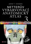 Netterův vybarvovací anatomický atlas (3. vydání) - John T. Hansen - kniha z kategorie Biologie