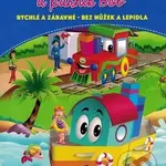 Mašinka Lukáš a parník Bob (Rychlé a zábavné - bez nůžek a lepidla)