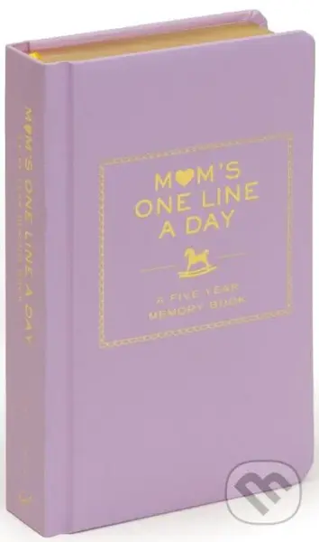 Mom's One Line a Day (A Five-Year Memory Book)
