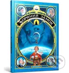 Zorianyi zamok 1869: pidkorennia kosmosu. Knyha 1 - Alex Alice - kniha z kategorie Beletrie pro děti