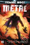 Temné noci: Metal - Andy Kubert (ilustrátor), Ben Percy, Greg Capullo (ilustrátor), James Tynion IV, Jim Lee (ilustrátor), Joshua Williamson, Juan…