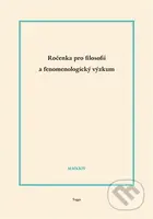 Ročenka pro filosofii a fenomenologický výzkum 2024 - kniha z kategorie Filozofie