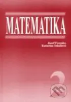 Matematika 2 - Jozef Fecenko, Katarína Sakálová - kniha z kategorie Matematika