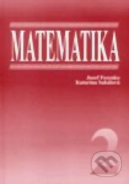Matematika 2 - Jozef Fecenko, Katarína Sakálová - kniha z kategorie Matematika