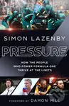 Pressure (How the people who power Formula One thrive at the limits)