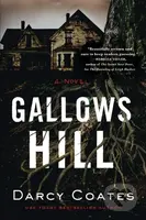 Gallows Hill - Darcy Coates - kniha z kategorie Detektivky, thrillery a horory