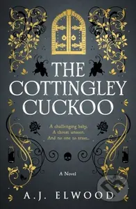 The Cottingley Cuckoo - A.J. Elwood