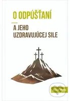 O odpúšťaní a jeho uzdravujúcej sile - Elias Vella - kniha z kategorie Duchovní život