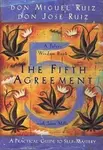 The Fifth Agreement - Don Jose Ruiz