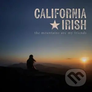 California Irish: The Mountains Are My Friends LP - California Irish