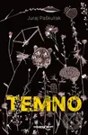 Temno - Juraj Paškuliak - kniha z kategorie Beletrie