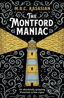 The Montford Maniac (An absolutely gripping Victorian crime caper) - kniha z kategorie Detektivky, thrillery a horory