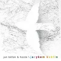 Jan Běťák – Jazykem květin