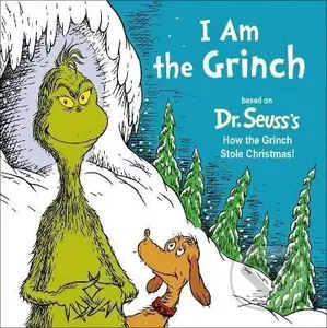 I Am the Grinch - Seuss Dr.