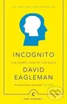 Incognito: The Secret Lives of The Brain - David Eagleman