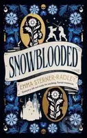 Snowblooded - Emma Sterner-Radley - kniha z kategorie Fantasy