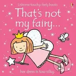 That´s Not My Fairy - Fiona Watt